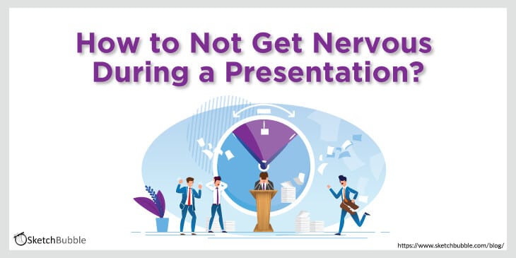 how to not get nervous during a presentation