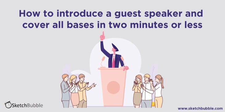how to introduce a guest speaker and cover all bases in two minutes or less