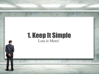 Keep it Simple