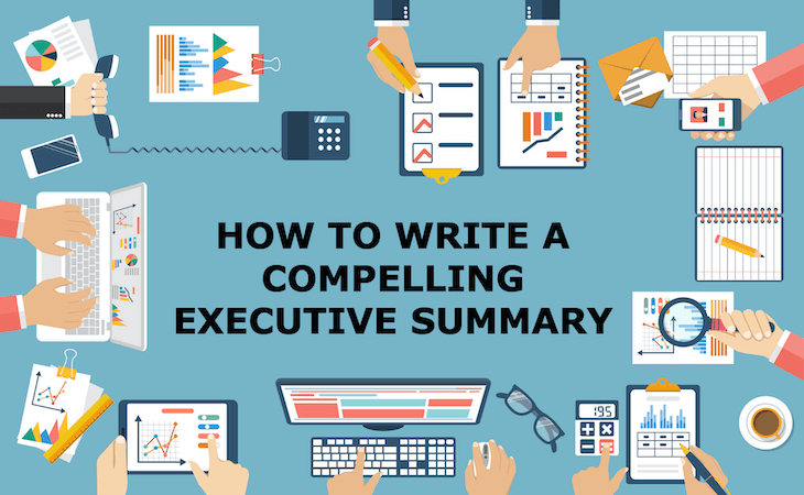 Write a Compelling Executive Summary