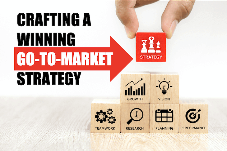 Winning Go-to-Market Strategy