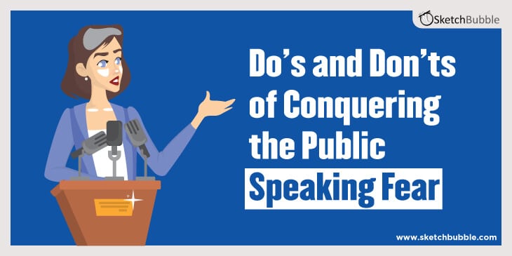 Do's and Don'ts of Conquering the Public Speaking Fear