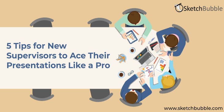 5 tips for new supervisors to ace their presentations like a pro