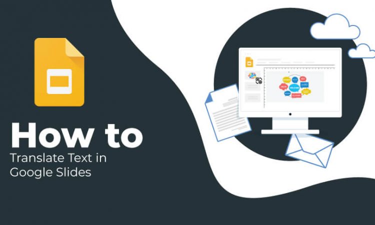 How to Translate Text in Google Slides