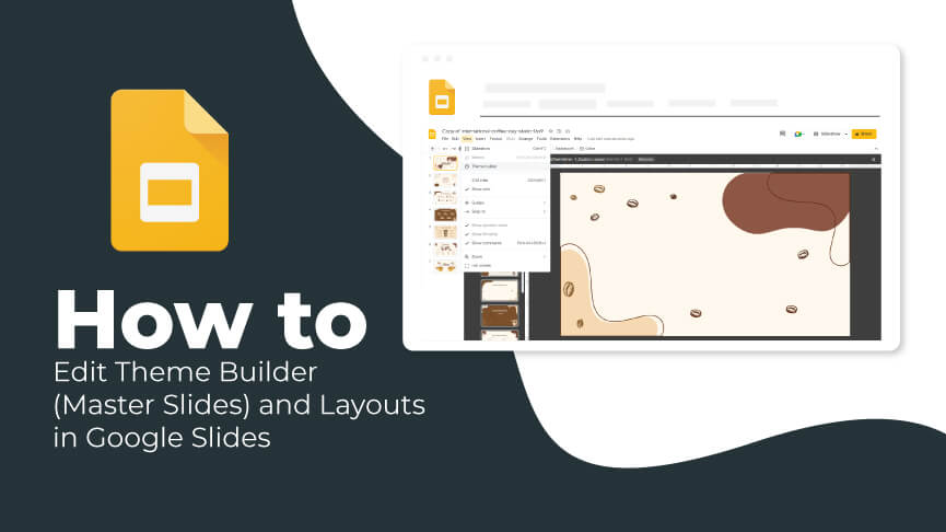 How to Edit Theme Builder (Master Slides) and Layouts in Google Slides