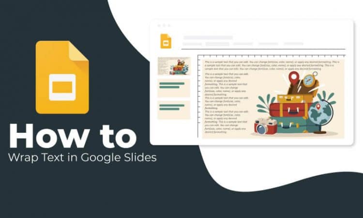 How to Wrap Text in Google Slides