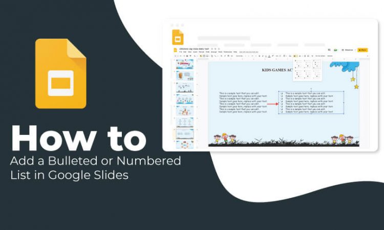 How to Add a Bulleted or Numbered List in Google Slides