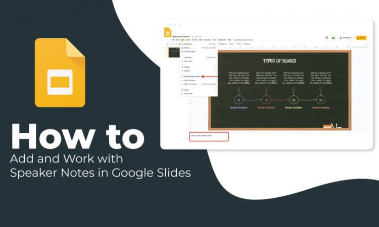 How to Add and Work with Speaker Notes in Google Slides
