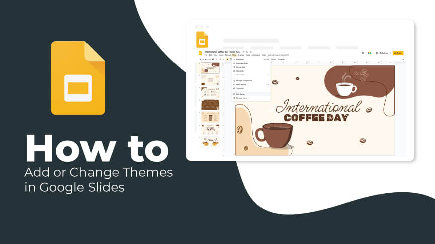 How to Add or Change Themes in Google Slides