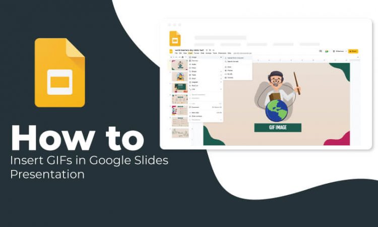 How to Insert GIFs in Google Slides Presentation