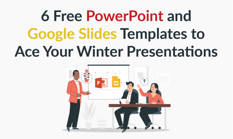 6 Free PowerPoint and Google Slides Themes for Your Next Winter Presentation