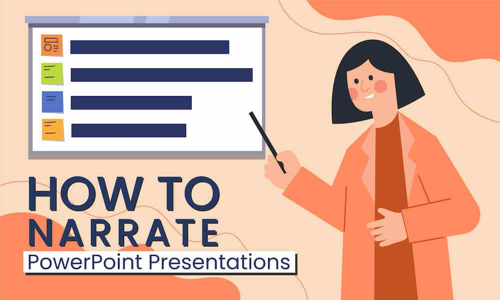 A Detailed Guide on How to Narrate PowerPoint Presentations