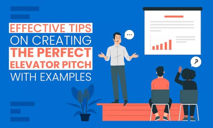 Effective Tips on Creating the Perfect Elevator Pitch