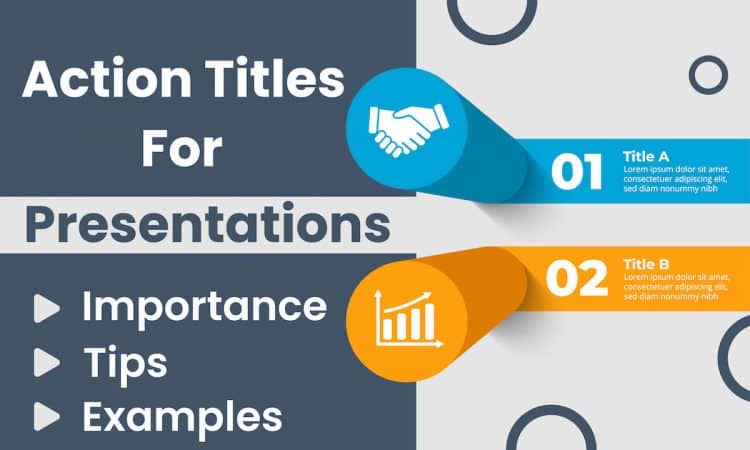 Action Titles for Presentations - Importance, Tips, Examples