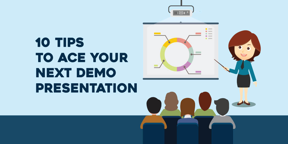 10 Strategies that You Need for Your Next Demo Presentation