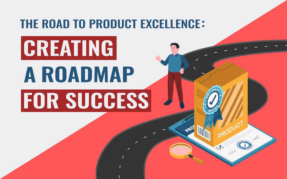 Creating a Roadmap for Success