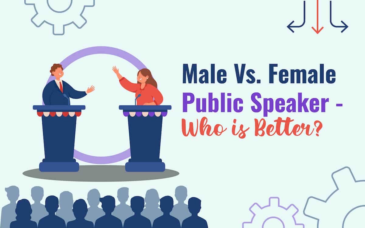 Male Vs. Female Public Speaker - Who is Better?