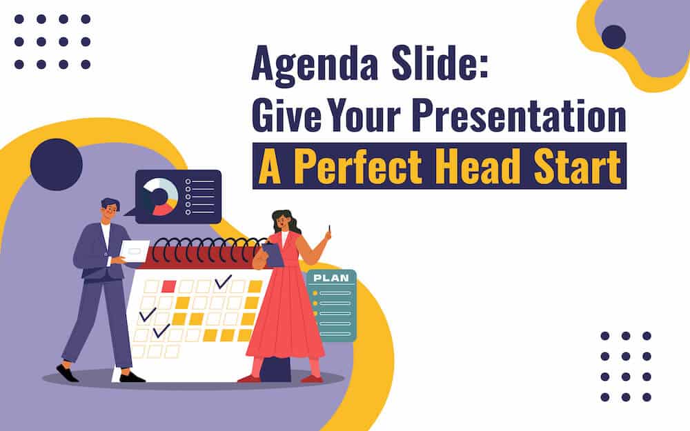 Agenda Slide: Give Your Presentation A Perfect Head Start 