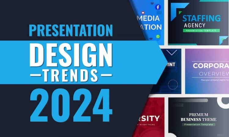 8 Trends That Will Dominate Presentation Design in 2024