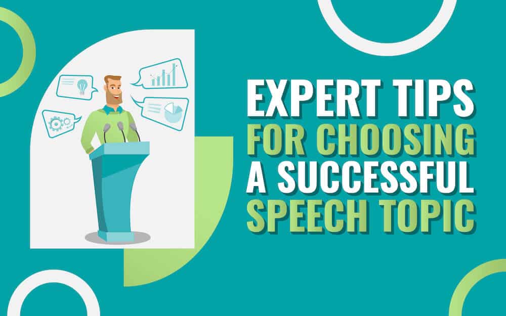 How Can You Choose a Successful Speech Topic