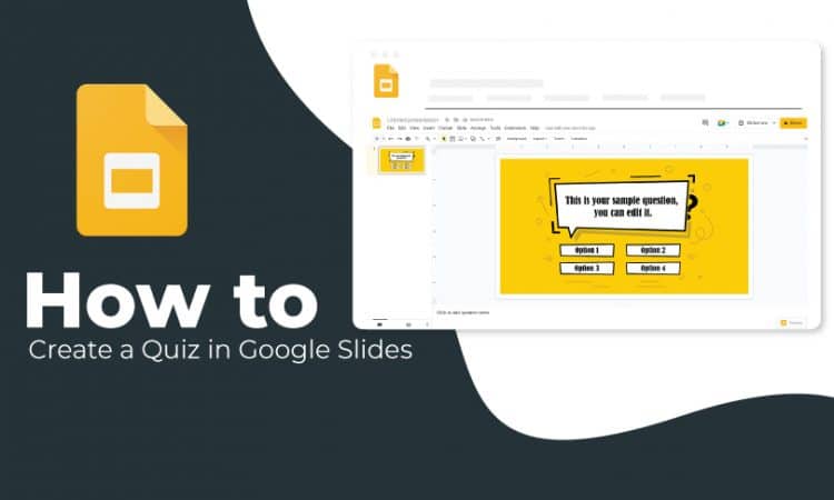 Simple Steps to Create a Quiz in Google Slides