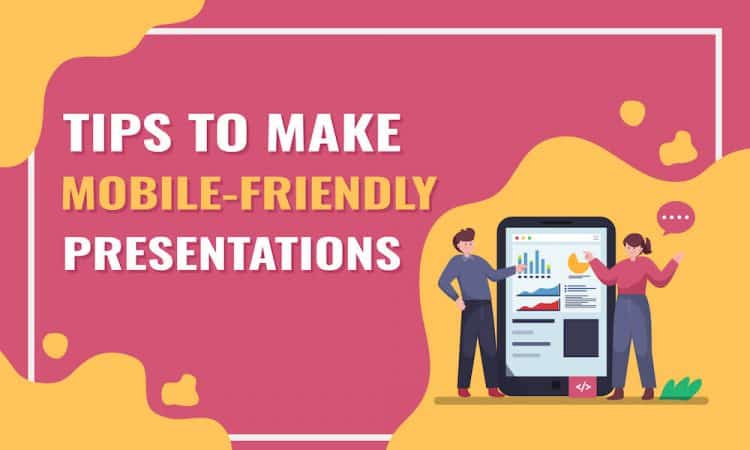 A Guide to Mobile Presentations: Navigating the Digital Landscape
