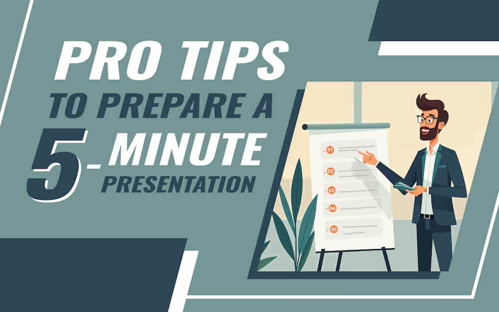 A Quick Guide to Building 5-Minute Presentations