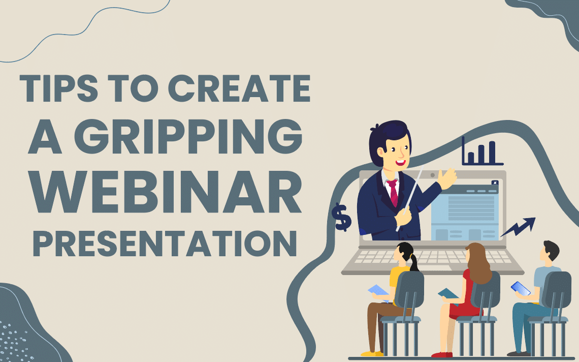 Webinar Presentations: Tips for Creating and Presenting