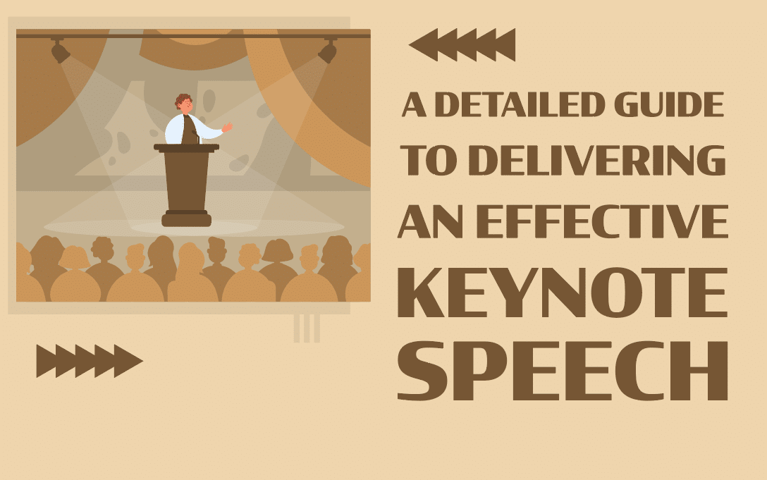 A Detailed Guide to Delivering an Effective Keynote Speech