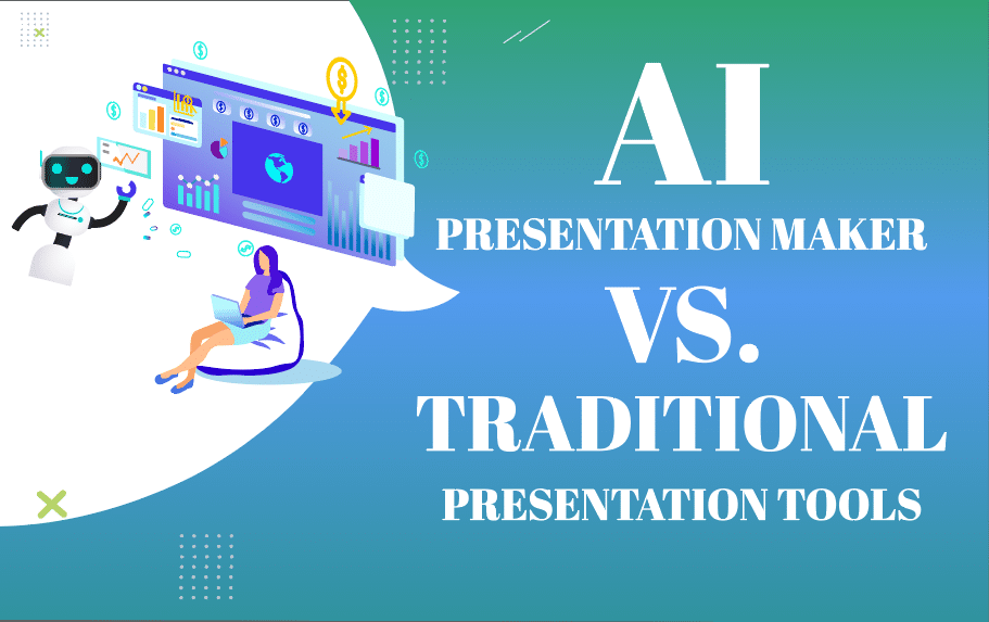 AI Presentation Maker Vs. Traditional Presentation Tools: The Key Differences