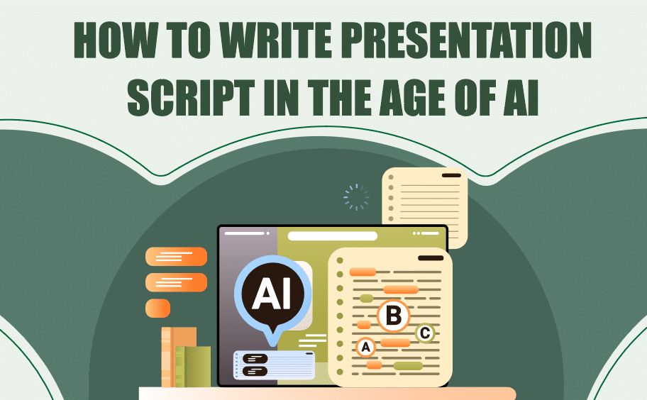 How to Write Presentation Script in the Age of AI