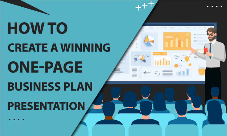 A Detailed Guide to a One-Page Business Plan Presentation
