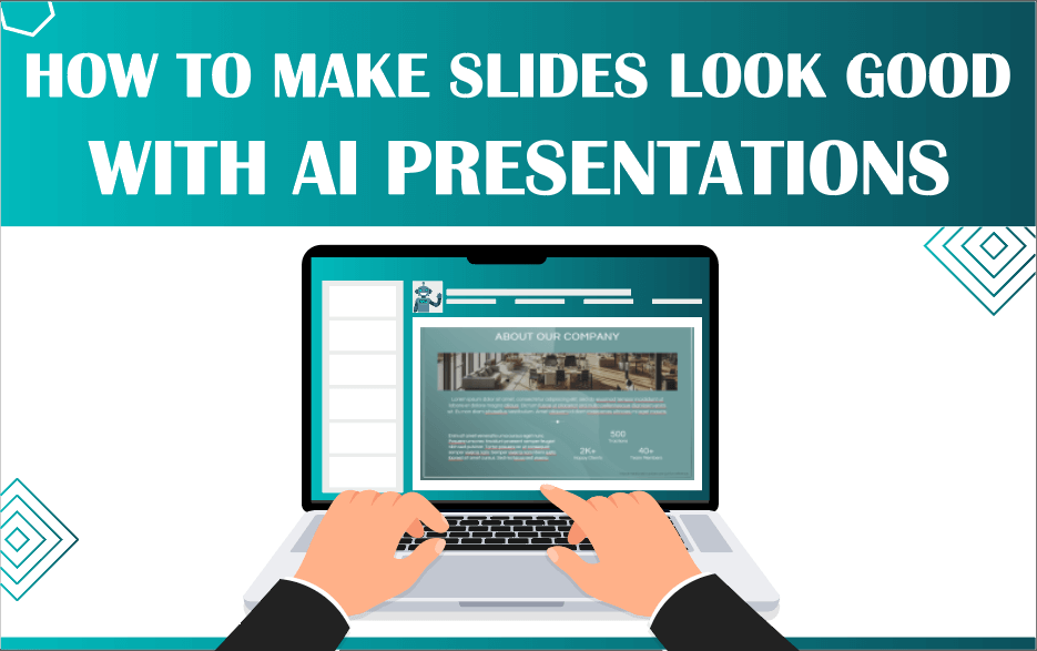 Ways to Make Slides Look Stunning with AI Presentation Tools